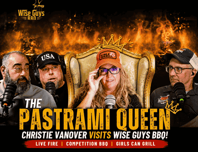 Promotional banner for Wise Guys BBQ: Christie Vanover as "The Pastrami Queen" visiting, flanked by four hosts, with a crown and fiery background.